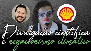 Sobre Atila Shell e negacionismo climático [upl. by Kristien]