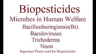 Biopesticides  Biocontrol Agents  AgroBiotechnology  Biopesticides in Agriculture  micobes [upl. by Emina]