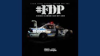 Fdp feat Slim 400 amp Sad Boy Loko [upl. by Brandenburg]