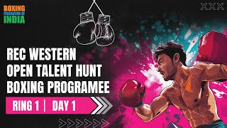 Ring 1  Day 1  REC Western Open Talent Hunt Boxing Programme  Junior amp Sub Junior  Girls amp Boys [upl. by Etnuahs390]