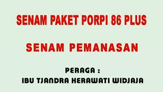 Senam Paket PORPI 86 Plus [upl. by Saul]