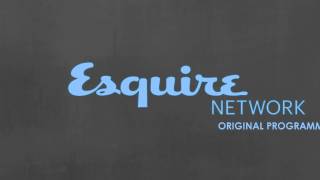 Esquire Network Orignal Programming [upl. by Ogg]