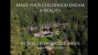 5425 Stonebridge Drive WorldClass Luxury Estate in Whistler [upl. by Kessia]