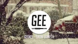 Gee  Snow Cometh [upl. by Elleirua]