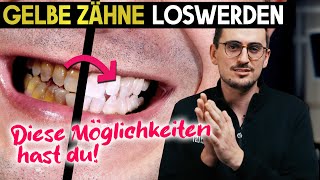 Gelbe Zähne wieder weiß machen Alle Tipps amp Tricks der Zahnärzte [upl. by Refenej]