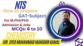 NTS GATSubject Chemistry MCQS 6 to 10 [upl. by Alasteir]