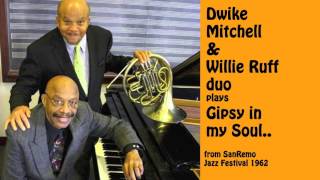 Dwike Mitchell amp Willie Ruff duo [upl. by Gnov]