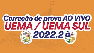 Gabarito UEMA  UEMA SUL 20222 – Correção de prova AO VIVO [upl. by Latsyrcal909]