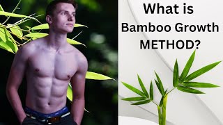 Bamboo growth method for human height [upl. by Ntisuj828]