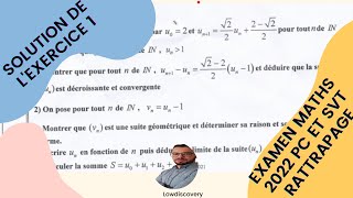 Correction examen national 2022 Math PC et SVT  Les suites numérique  Rattrapage  Exercice 1 [upl. by Daye]