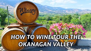 OKANAGAN VALLEY TRAVEL GUIDE BRITISH COLUMBIA CANADA [upl. by Epotimet]