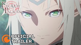 The Faraway Paladin  OFFICIAL TRAILER [upl. by Aphra758]