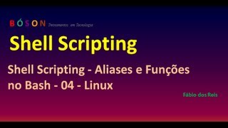 Shell Scripting  Aliases e Funções no Bash  04  Linux [upl. by Kendra469]