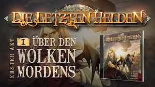 Die Letzten Helden 01  Über den Wolken Mordens  Hörspiel komplett [upl. by Zipnick]