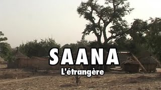 SAANA L ETRANGERE [upl. by Ayhtnic83]