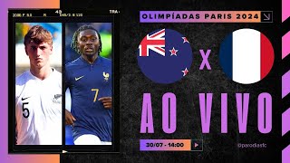 AO VIVO NOVA ZELÂNDIA x FRANÇA  3007 NARRAÇÃO FELIPE ITO  OLIMPÍADAS PARIS 2024 [upl. by Kurzawa260]