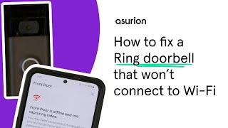 How to fix a Ring doorbell that wont connect to WiFi  Asurion [upl. by Orren]