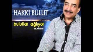 Hakkı bulut  Bulutlar Aglıyor 2011 [upl. by Janel]