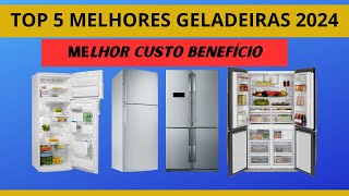 Top 5 Melhores Geladeiras 2024 Qual a Melhor Geladeira Para comprar Melhor Custo Benefício [upl. by Kaiulani]