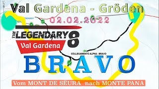 Gröden quotLegendary 8quot BRAVO  Abfahrt vom Mont de Sëura nach Monte Pana in voller Länge 02022023 [upl. by Hamachi276]