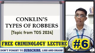 Conklins Types of Robbers TOS Topic  Criminology Lecture 6 [upl. by Ranip]