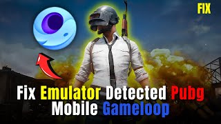 How to FIX EMULATOR DETECTED PUBG Mobile Gameloop 2025 [upl. by Denyse431]