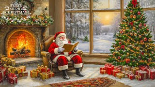 🎅 Cozy Fireside with Santa  Heartwarming Christmas Music amp Jingle Bells 🎄🔥 [upl. by Malachi]