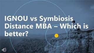 IGNOU vs Symbiosis Distance MBA – Which is better [upl. by Martynne736]