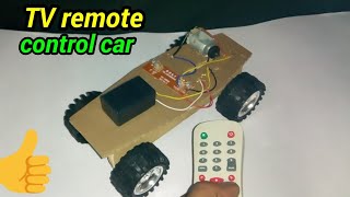 how to make a car  TV remote control car [upl. by Trueman]