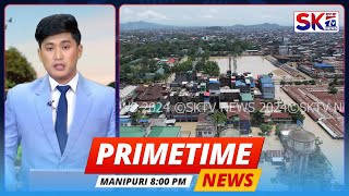 SKTVS PRIMETIME MANIPURI NEWS 300524  0800 PM LIVE [upl. by Sillert]