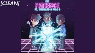 CLEAN KSI  Patience feat YUNGBLUD amp Polo G [upl. by Grory]