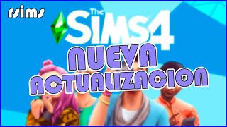 LOS SIMS 4 UPDATE 199264 EN ESPAÑOL [upl. by Carrelli]