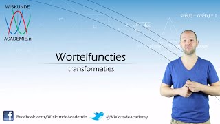 Transformaties van grafieken van wortelfuncties vwo B  WiskundeAcademie [upl. by Nit]