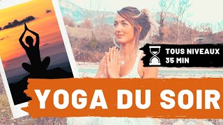 Yoga pour le SOIR  Se Relaxer en MOUVEMENT et FLUIDITÉ 😌 [upl. by Deyas]