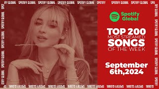 Hits Of The Week  Spotify Top 200 Global Weekly September 6th 2024 [upl. by Jewelle601]