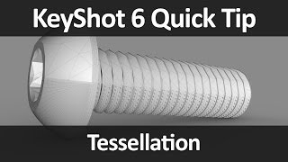 KeyShot Quick Tip Tessellation [upl. by Kerekes455]