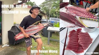 HOW TO CUTPROCESS AHI YELLOWFIN TUNA [upl. by Wye]