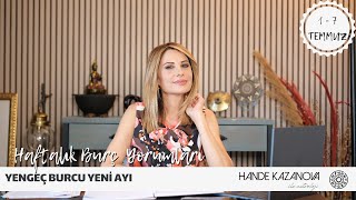 1  7 Temmuz Haftalık Burç Yorumları  Hande Kazanova ile Astroloji [upl. by Capwell]