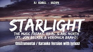 Starlight ft Jon Becker amp Veronica Bravo The Music Freaks InstrumentalKaraoke Ver w Lyrics [upl. by Birecree]