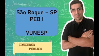 Análise da prova de São Roque  SP  PEB I  VUNESP [upl. by Vittoria]