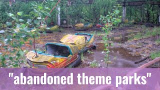 The Spookiest Abandoned and Apocalyptic Theme Parks in the World [upl. by Bugbee]