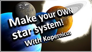 Create a STAR SYSTEM with Kopernicus  Kerbal Space Program [upl. by Daffy986]