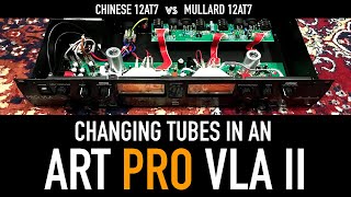 Changing the Tubes in an ART PRO VLA II  Audio Comparison Before amp After [upl. by Sada]