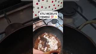 ETLi BEZELYE YEMEGİ 💯 pratiktarifler [upl. by Mccreary]