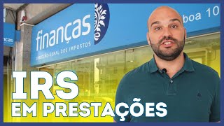 Como Pagar o IRS em Prestações [upl. by Ainniz]