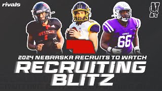 2024 Nebraska recruits to watch  Recruiting Blitz Clips [upl. by Radborne95]