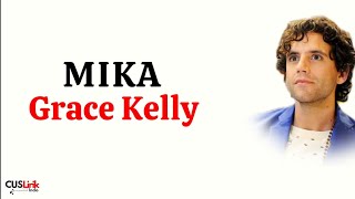 Grace Kelly  MIKA Lirik Lagu Terjemahan  Lyrics [upl. by Mansur]