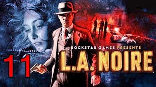 LANoire Прохождение Часть 11 Белая туфелька смерти [upl. by Uzzi]