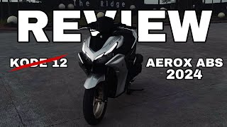 AEROX NEW 2024 BEBAS DARI KODE 12 [upl. by Feldstein]