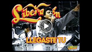 1994  Liberacion  LLEGASTE TU  Juan Tavares En Vivo  Virgilio Canales [upl. by Lavinia929]